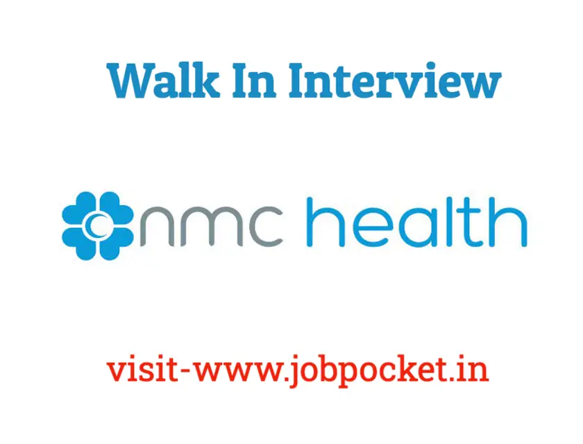 NMC Healthcare Walk In Interview 2022