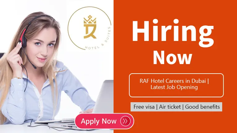 RAF Hotel & Suites Dubai Careers 2023