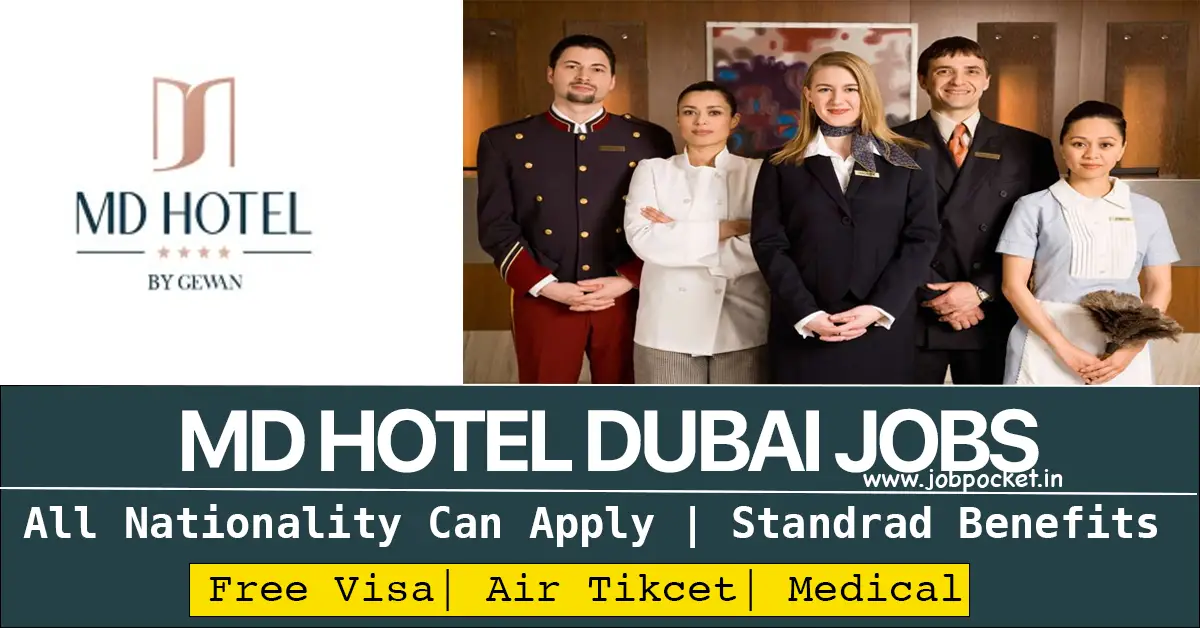 MD Hotel Dubai Careers 2023