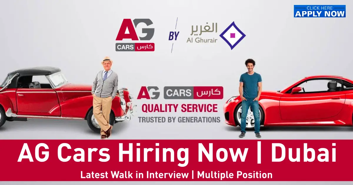 Al Ghurair Cars LLC Careers 2023 | Dubai Walk In Interv