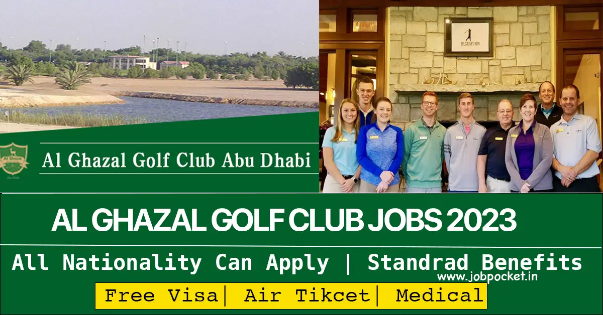Al Ghazal Golf Club Careers 2023