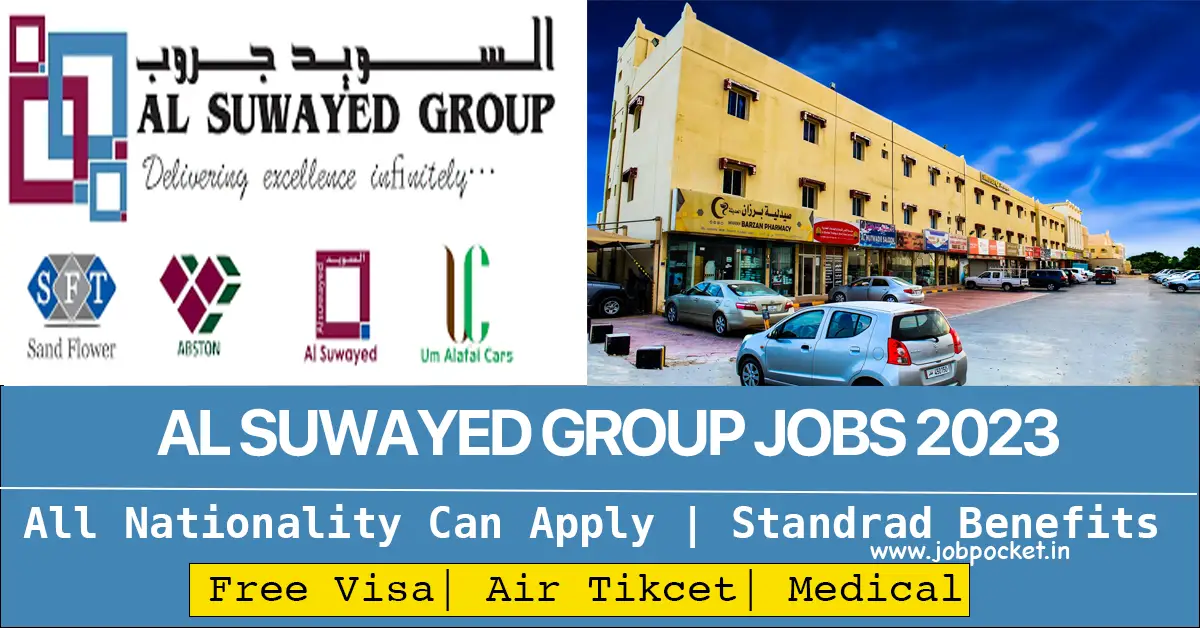 Al Suwayed Group of Companies Careers 2023