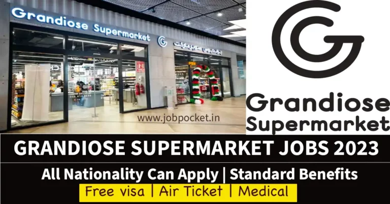 Garndoise Supermarket Dubai Careers 2023 | Latest Gulf Job | Don't Miss This Opportunity