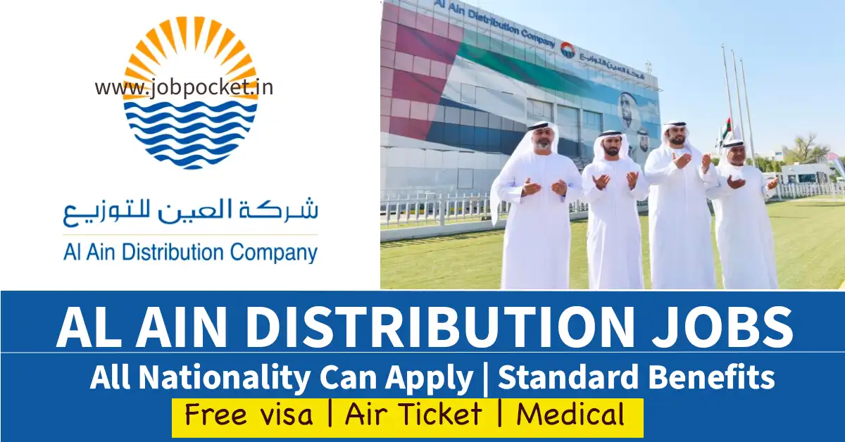 Al Ain Distribution Careers 2023 | Latest Gulf Jobs | Don't Miss This Opportunity