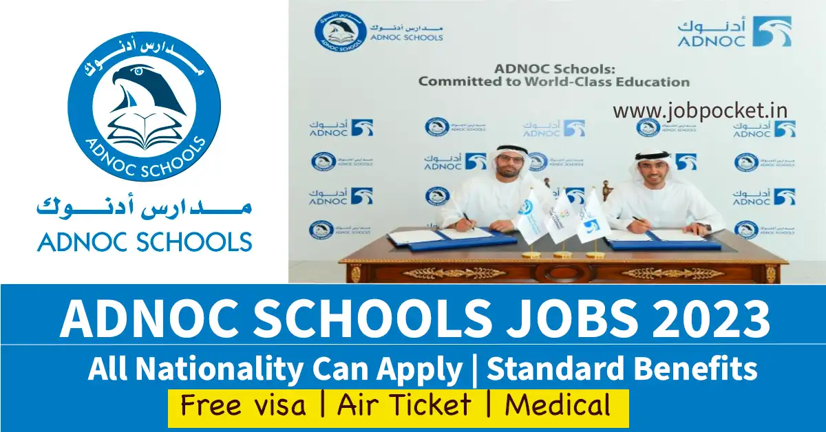 Leading Abu Dhabi School Careers 2023 | ADNOC School Jobs | Don't Miss This Opportunity