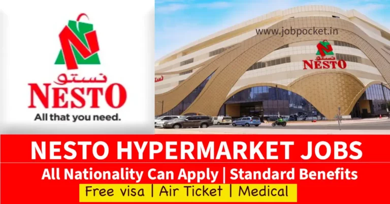 Nesto Hypermarket Dubai Jobs 2023 | Dubai Hypermarket Jobs | Don't Miss This Opportunity
