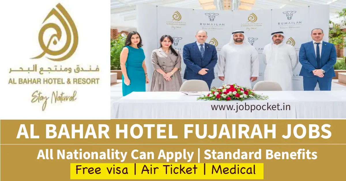 Al Bahar Hotel & Resort - Fujairah Careers 2023 | Dubai Hotel Jobs | Don't Miss This Opportunity