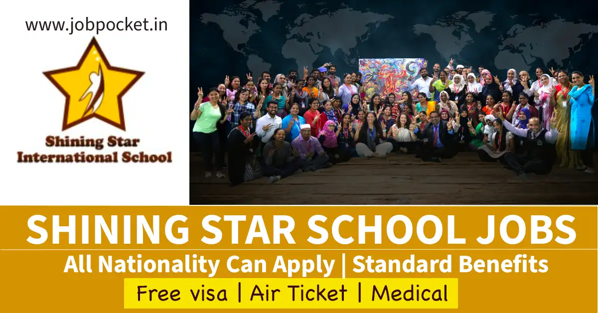 Shining Star International School Careers 2023 | Dubai School Jobs | Don't Miss This Opportunity