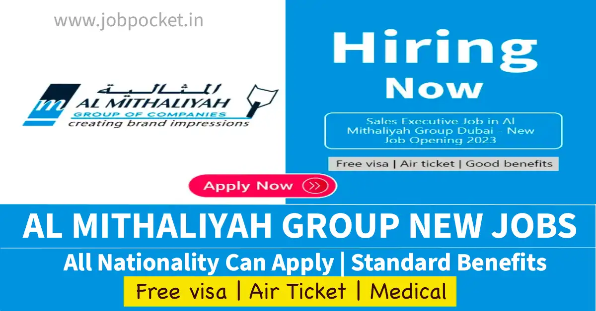 Al Mithaliyah Group Careers 2023 | Latest Gulf Jobs | Urgent Requirements
