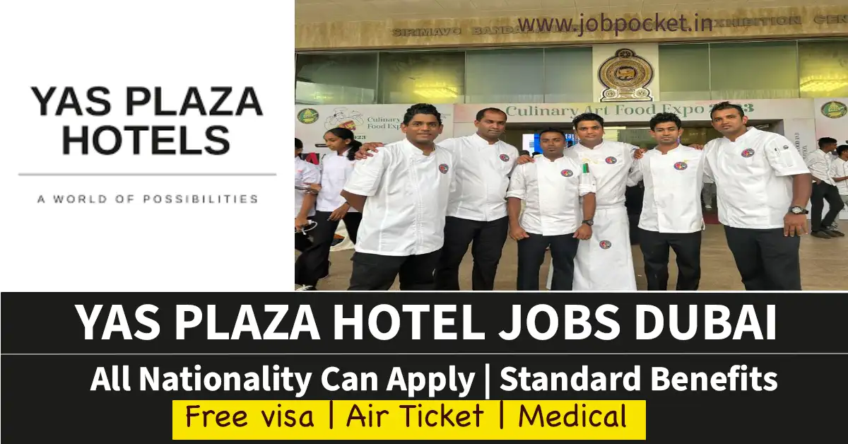 Yas Plaza Hotels Careers 2023 | Dubai Hotel Jobs | Don't Miss This Opportunity