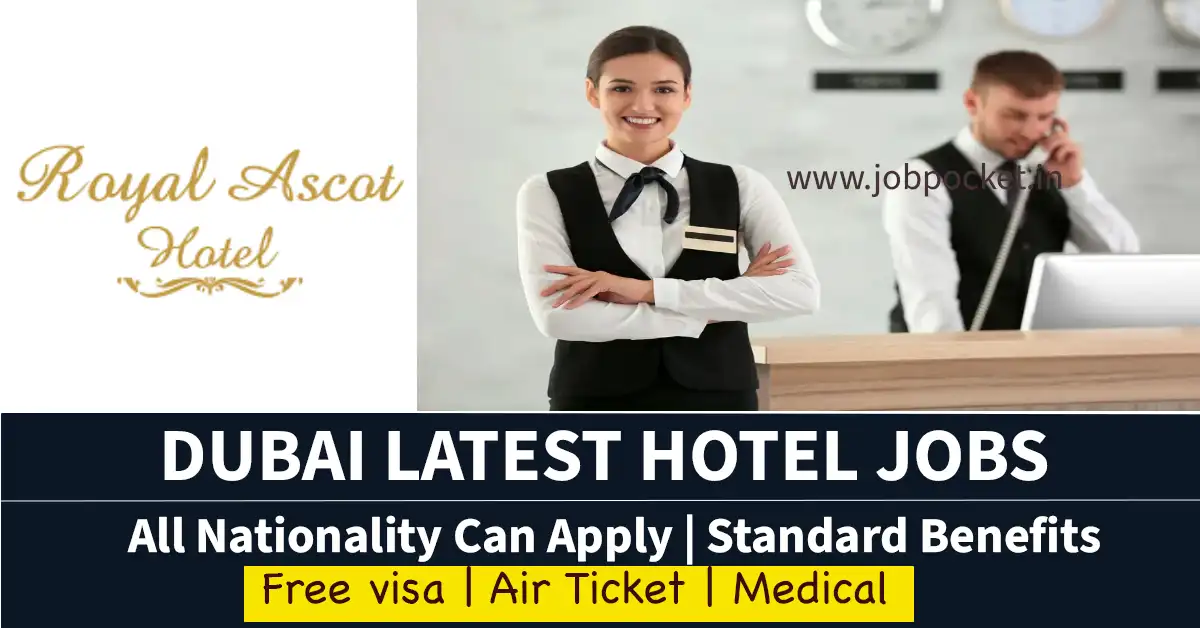 Royal Ascot Hotel Careers 2023 | Latest Gulf Jobs | Don't Miss This Opportunity