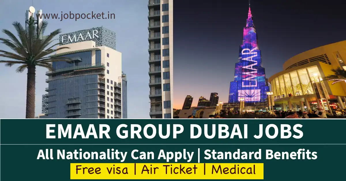Emaar Careers 2023 | Latest Gulf Jobs | Don't Miss This Opportunity