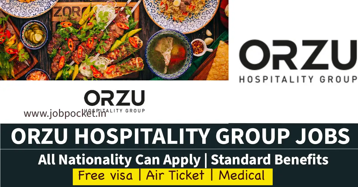 Orzu Hospitality Careers 2023 | Gulf Hotel Jobs | Don't Miss This Opportunity