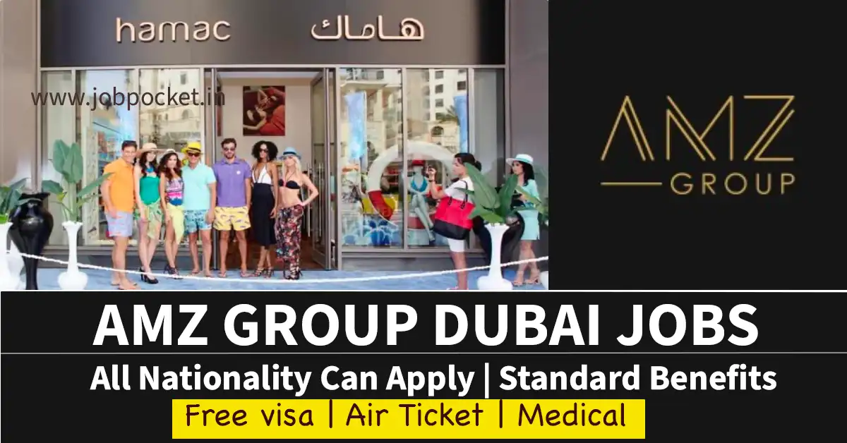 AMZ Group Careers 2023 | Latest Dubai Jobs | Don't Miss This Opportunity