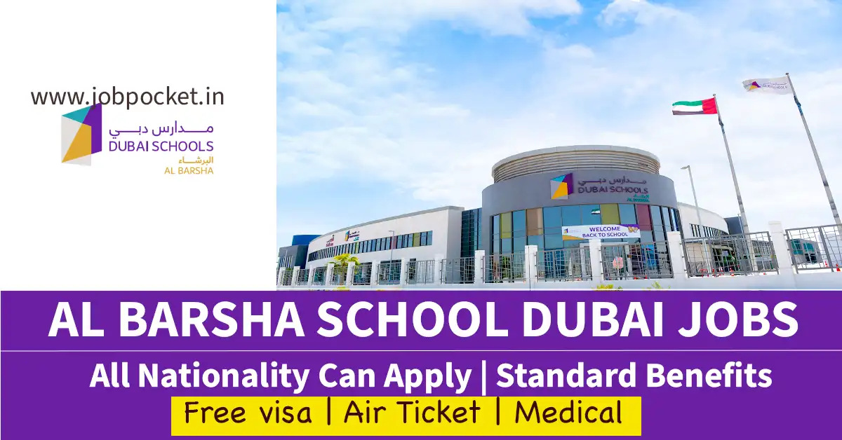 Dubai Schools Al Barsha Careers 2023 | Latest Gulf Jobs | Don't Miss This Opportunity
