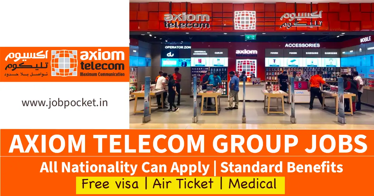 Axiom Telecom Careers 2023 | Dubai Walk In Interview | Don't Miss This Opportunity