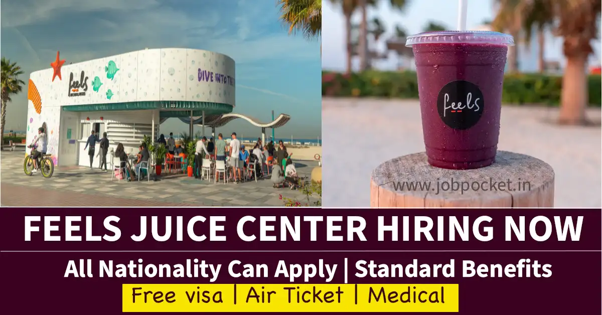 Feels Juice Bar Careers 2023 | Cafeteria Jobs in Dubai | Don't Miss This Opportunity
