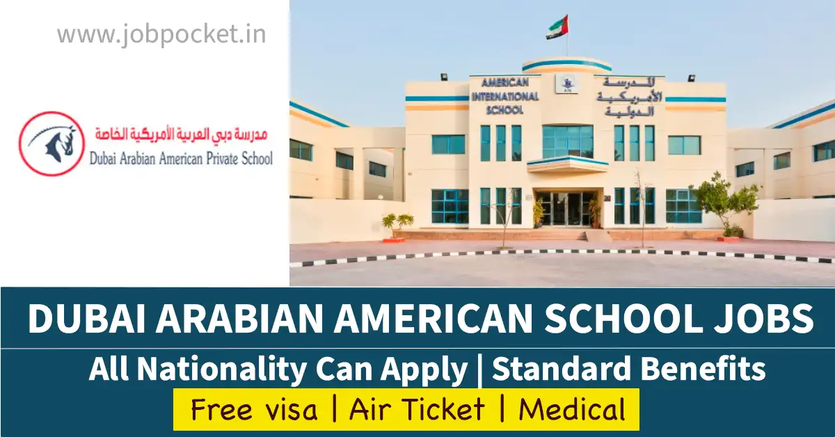 Dubai Arabian American Private School Careers 2023 | School Jobs in UAE