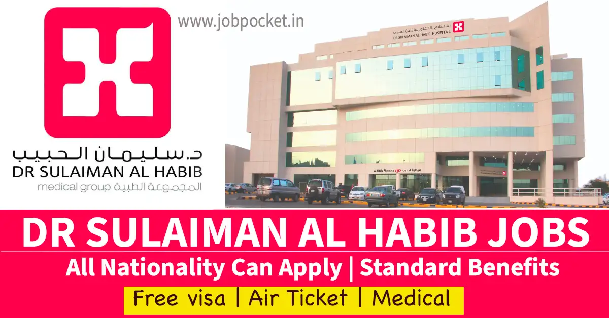 Dr. Sulaiman Al Habib Hospital Dubai Careers 2023 | UAE Toady Interview