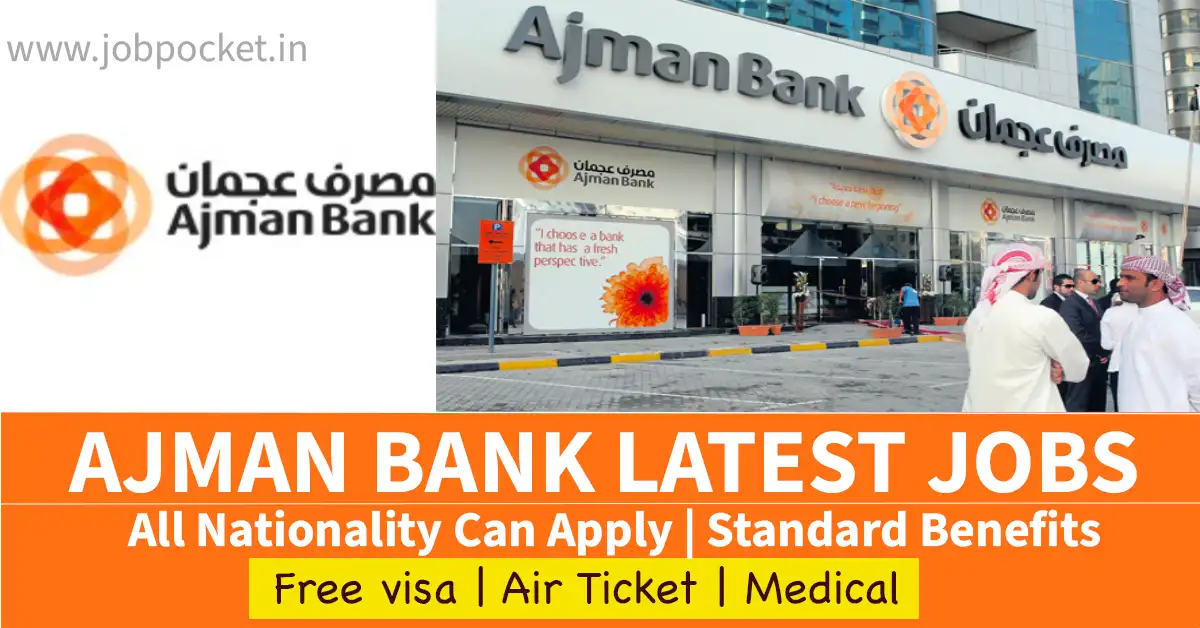 Ajman Bank Careers 2023 | Dubai Banking Sector Jobs | Urgent Requirments