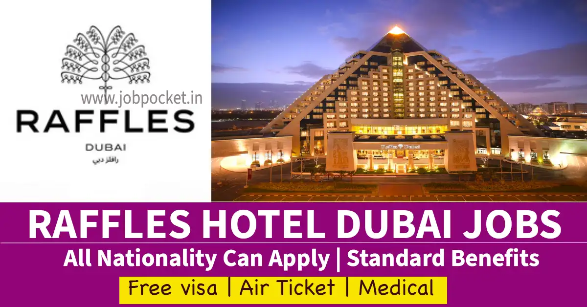 Raffles Hotels Dubai Careers